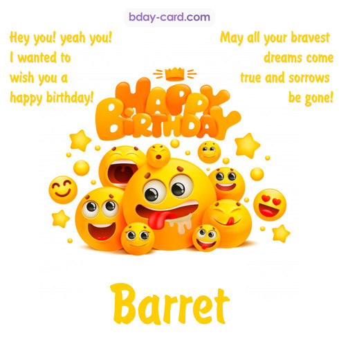 Happy Birthday images for Barret with Emoticons