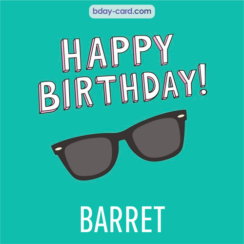 Happy Birthday pic for Barret with glasses
