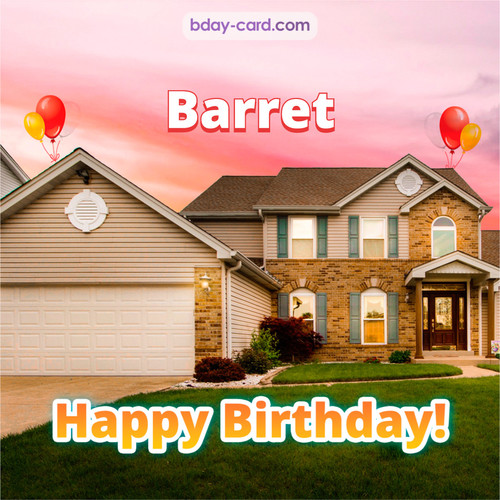 Birthday pictures for Barret with house