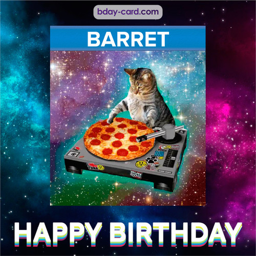 Meme with a cat for Barret - Happy Birthday