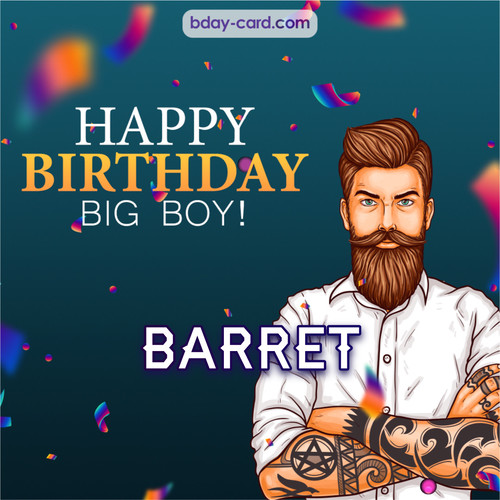 BDay big boy Barret - Happy Birthday