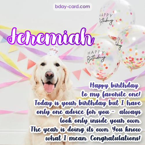 Happy Birthday pics for Jeremiah with Dog