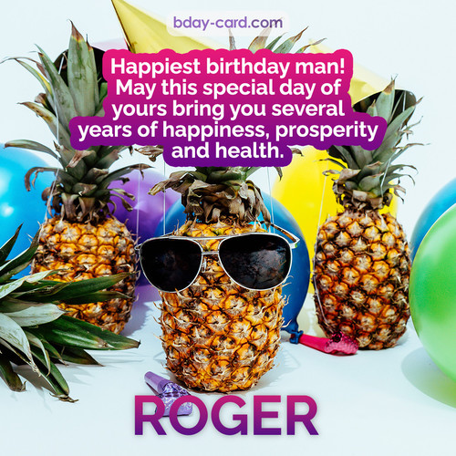 Happiest birthday pictures for Roger with Pineapples