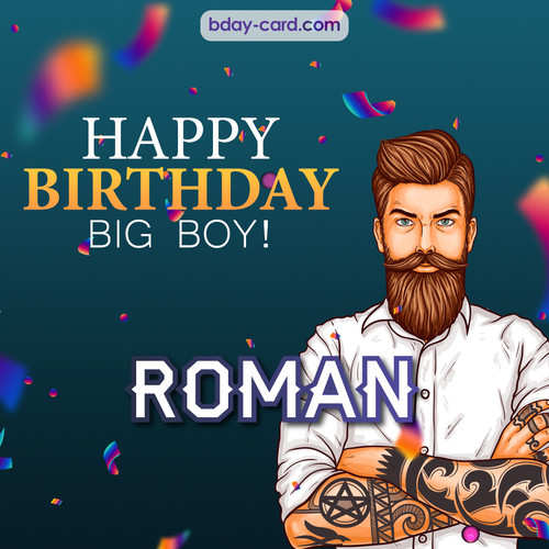 BDay big boy Roman - Happy Birthday