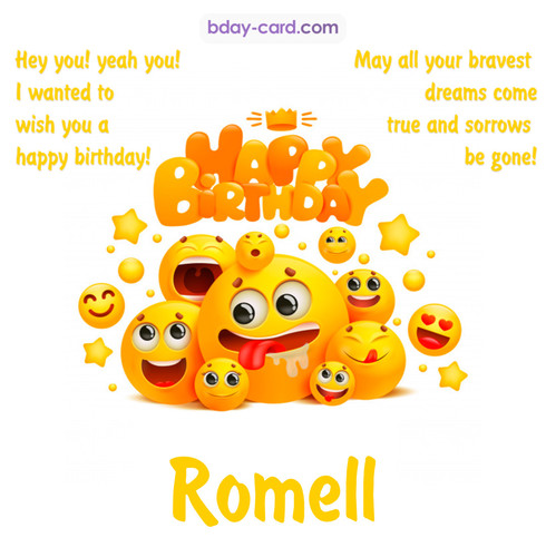 Happy Birthday images for Romell with Emoticons