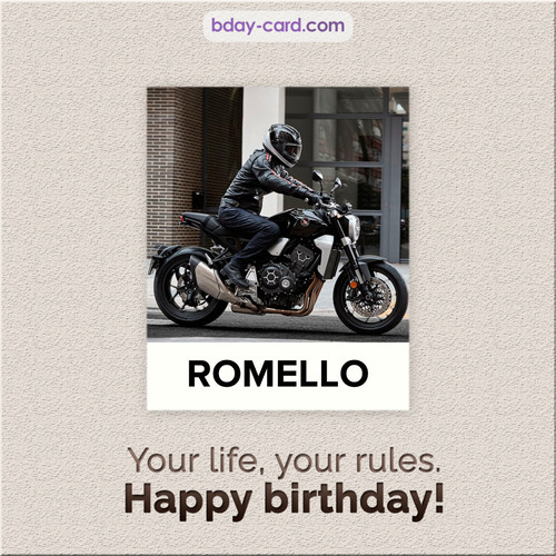Birthday Romello - Your life, your rules