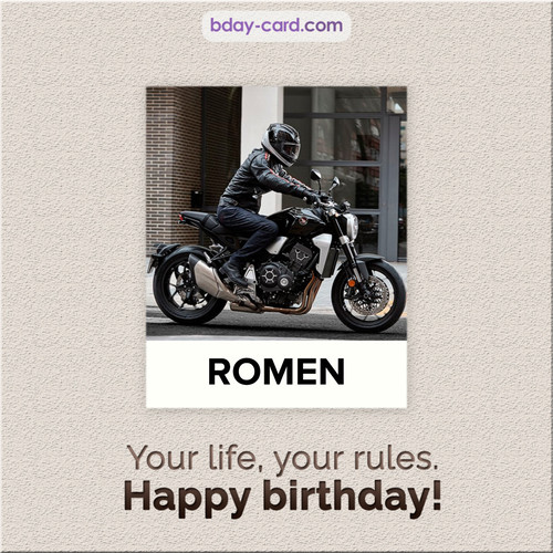 Birthday Romen - Your life, your rules