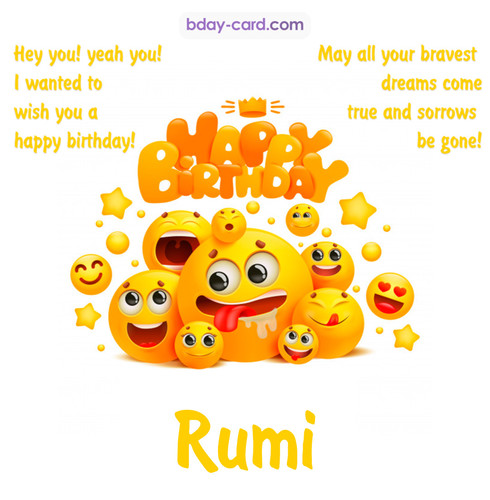 Happy Birthday images for Rumi with Emoticons