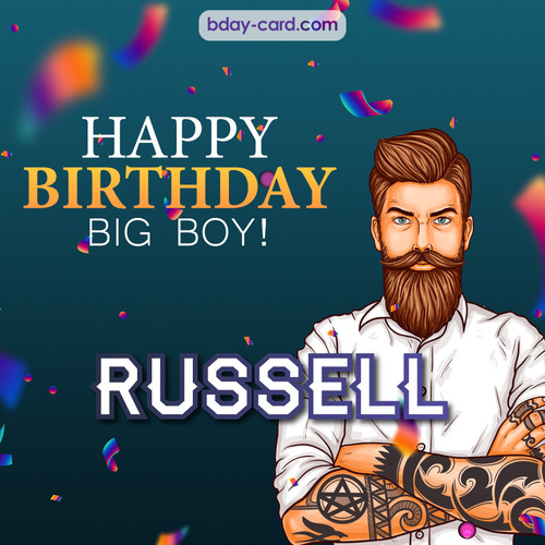 BDay big boy Russell - Happy Birthday
