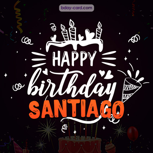 Black Happy Birthday cards for Santiago