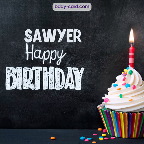 Happy Birthday images for Sawyer with Cupcake