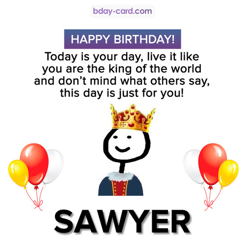 Happy Birthday Meme for Sawyer