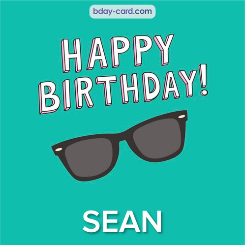 Happy Birthday pic for Sean with glasses