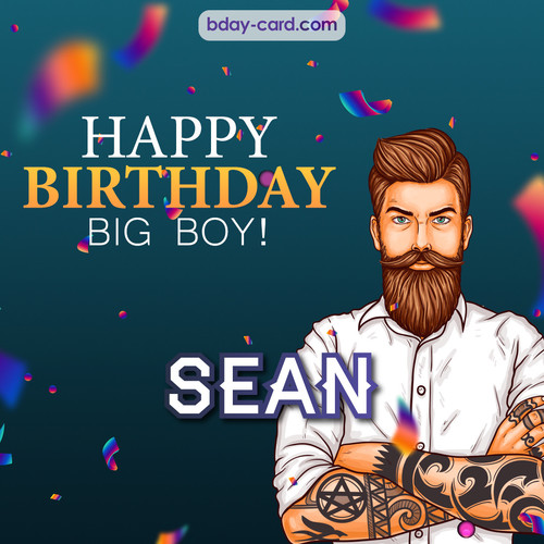 BDay big boy Sean - Happy Birthday
