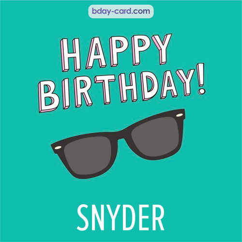 Happy Birthday pic for Snyder with glasses
