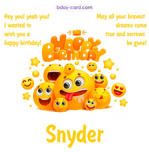 Happy Birthday images for Snyder with Emoticons