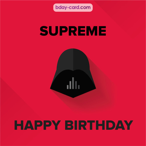 Happy Birthday pictures for Supreme with Darth Vader