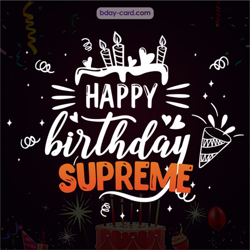 Black Happy Birthday cards for Supreme