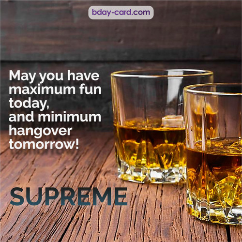 Greetings pics for Supreme with Whiskey