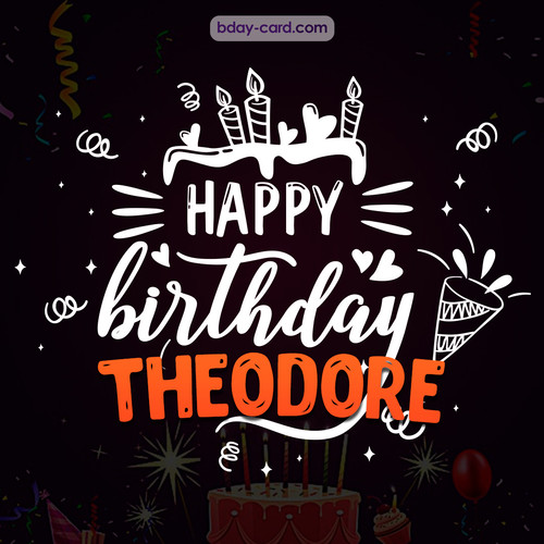 Black Happy Birthday cards for Theodore