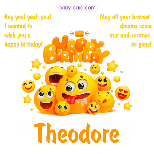 Happy Birthday images for Theodore with Emoticons