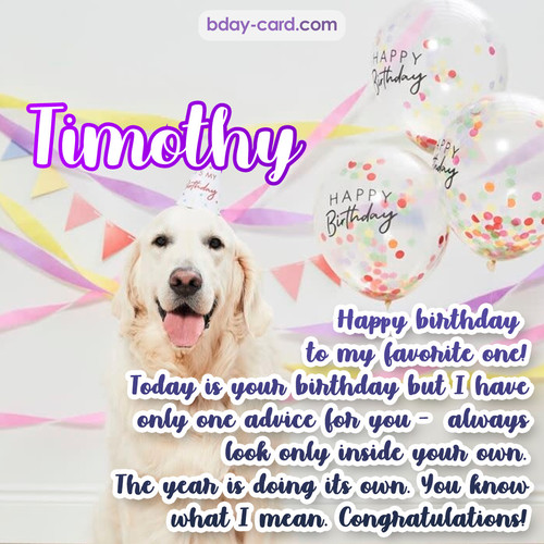 Happy Birthday pics for Timothy with Dog