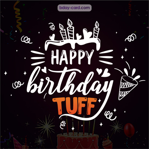 Black Happy Birthday cards for Tuff