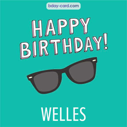 Happy Birthday pic for Welles with glasses