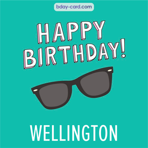 Happy Birthday pic for Wellington with glasses