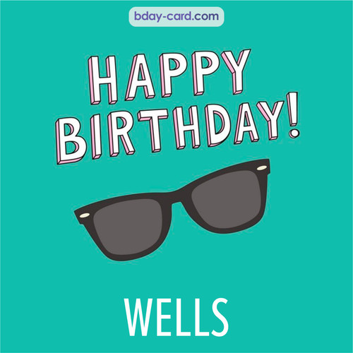 Happy Birthday pic for Wells with glasses