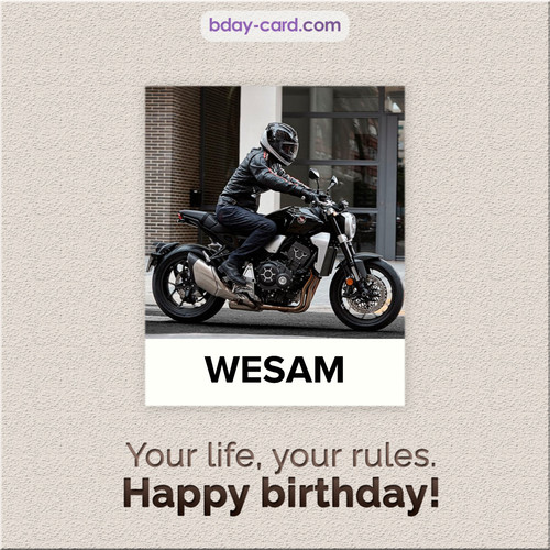 Birthday Wesam - Your life, your rules