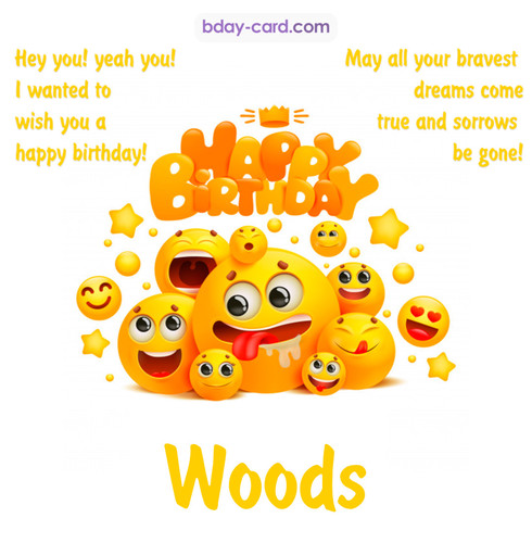 Happy Birthday images for Woods with Emoticons