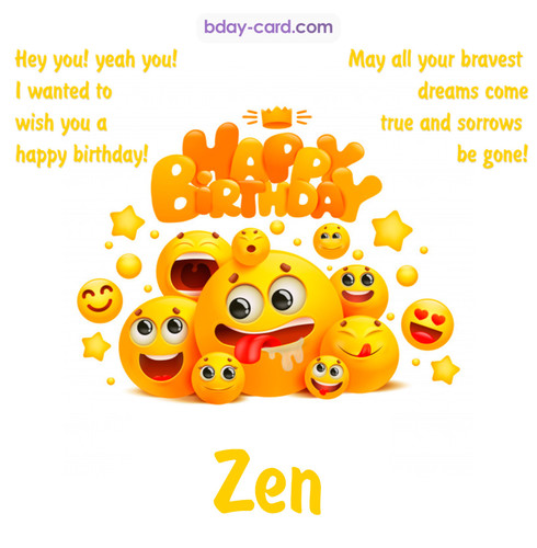Happy Birthday images for Zen with Emoticons