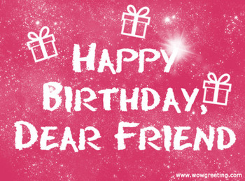 Happy birthday dear friend red pink greeting gif wow gree...