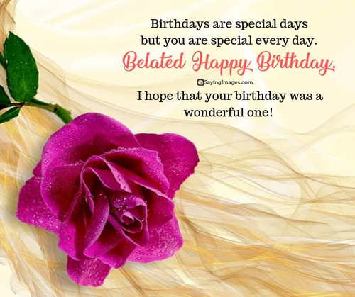 belated birthday wonderful wishes