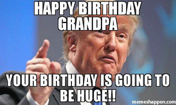 Happy birthday grandpa memes memes pics