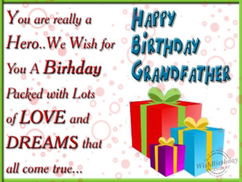 Wishing you a very happy birthday dear grandfather
