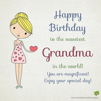 Happy birthday grandma warm wishes for your grandmother
