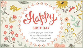 Free happy birthday psalm 204 ecard email free personalized
