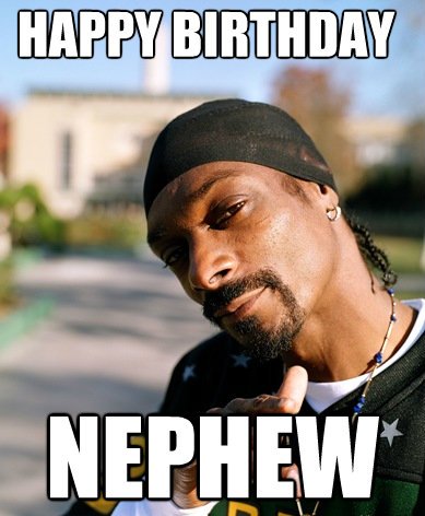 Snoop dogg wishing nephew birthday