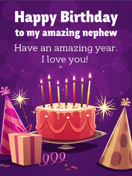 Have an amazing year happy birthday card for nephew birth...