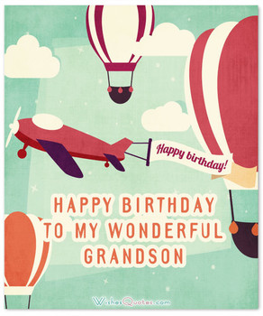 Amazing birthday wishes for grandson