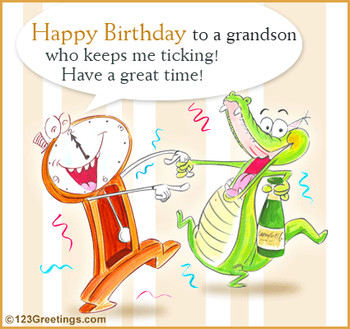 Happy birthday grandson free extended family ecards greet...