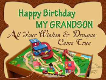 Birthday for grandson happy birthday wishes for grandson ...