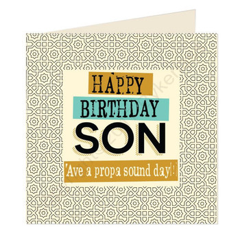 Happy birthday son scouse card – wot ma like