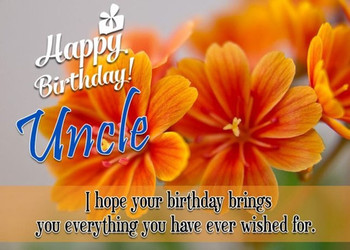 Happy birthday uncle quotes fresh  greatest uncle birthday