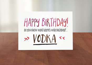 Funny birthday card vodka themed do you know what rhymes