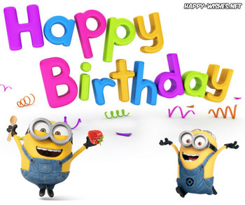 Happy birthday minion images happy wishes