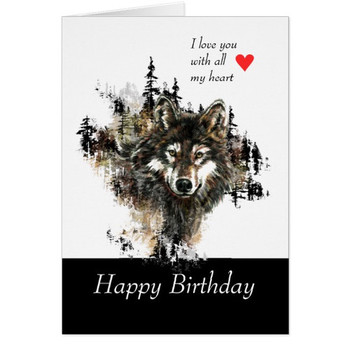 Happy birthday love masculine wolf mountain card