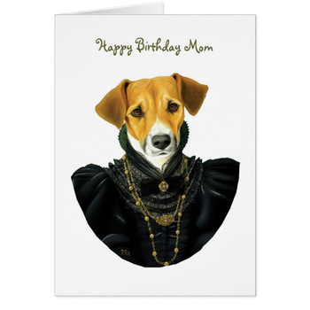 Dr jack russell terrier happy birthday mom card